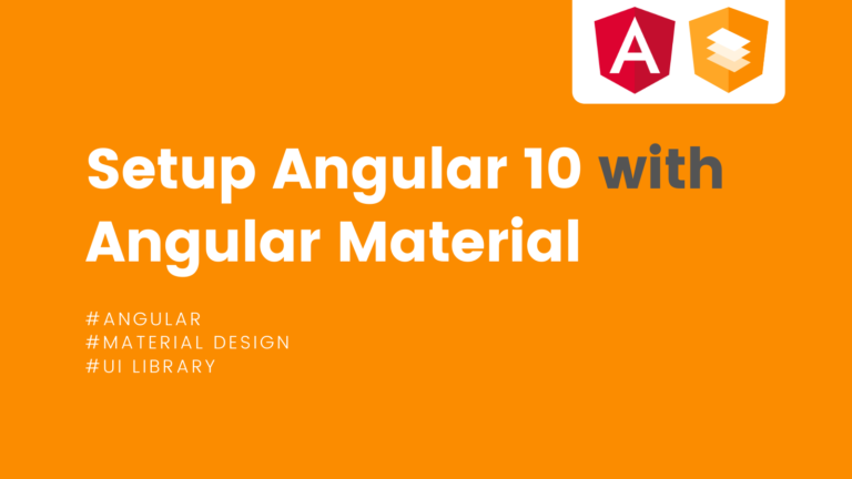 How to setup Angular Material in Angular 10 application