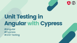 Unit testing in Angular with Cypress